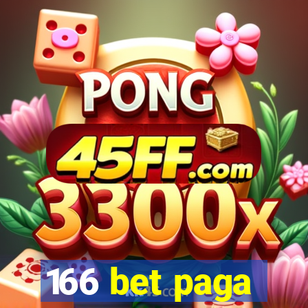 166 bet paga